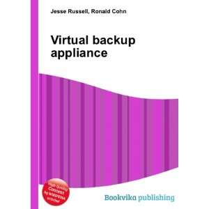  Virtual backup appliance Ronald Cohn Jesse Russell Books