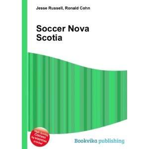  Soccer Nova Scotia Ronald Cohn Jesse Russell Books