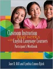Classroom Instruction That Works with English Language Learners 