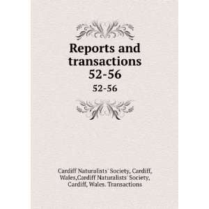   , Cardiff, Wales. Transactions Cardiff Naturalists Society Books