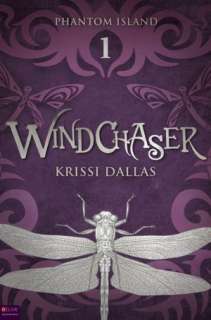   Windchaser (Phantom Island Book One) by Krissi Dallas 