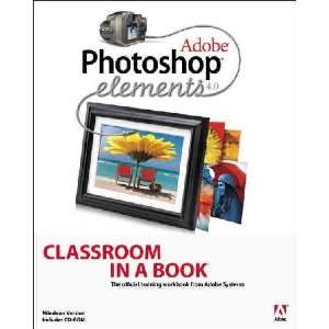  Adobe Photoshop Elements 4.0 Classroom in a Book Adobe 