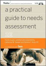 Practical Guide to Needs Assessment, (0787982725), Kavita Gupta 