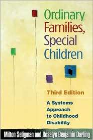 Ordinary Families, Special Children A Systems Approach to Childhood 