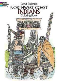   Indians Coloring Book by David Rickman, Dover Publications  Paperback