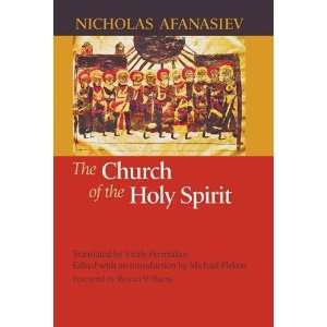 : The Church of the Holy Spirit 1st Edition( Hardcover ) by Afanasiev 
