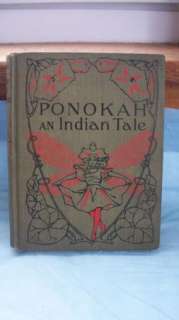 VTG 1903 Ponokah An Indian Tale Mary Mapes Dodge Book  