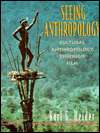 Seeing Anthropology Cultural Anthropology Through Film, (0205266983 