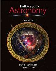 Pathways to Astronomy, (0073512133), Stephen Schneider, Textbooks 