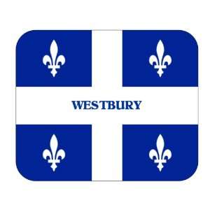    Canadian Province   Quebec, Westbury Mouse Pad: Everything Else