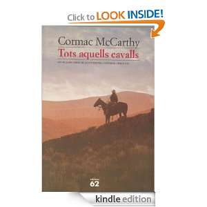 Tots aquells cavalls (Catalan Edition) McCarthy Cormac, PAMIES 