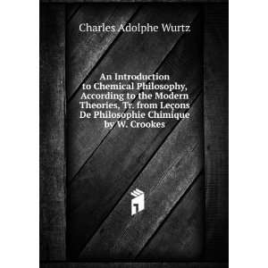   De Philosophie Chimique by W. Crookes Charles Adolphe Wurtz Books