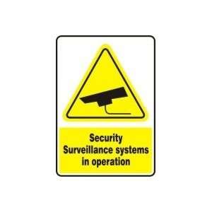  SECURITY SURVEILLANCE SYSTEMS IN OPERATION W/GRAPHIC Sign 