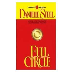 Full Circle: Danielle Steel: 9780440126898:  Books