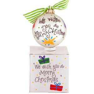  We Wish You A Merry Christmas Christmas Ornament