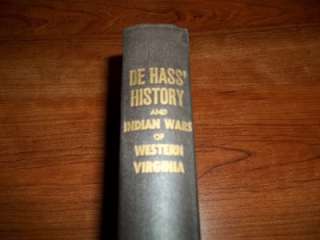 HISTORY OF THE EARLY SETTLEMENT AND INDIAN WARS OF WESTERN VIRGINIA DE 