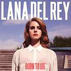Lana Del Rey   Born To Die CD Deluxe Edition Digipak Brand New Sealed 