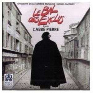 Le Bal Des Exclus by LAbbe Pierre   CD French  