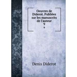   Denis, 1713 1784,Naigeon, Jacques AndreÌ, 1738 1810 Diderot: Books