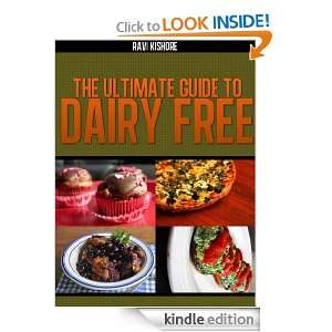  Guide to Dairy Free  Best Self Guide and Cookbook for Milk Allergies 