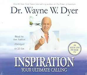   Your Ultimate Calling by Wayne W. Dyer (2006, Abridged, Compact Disc