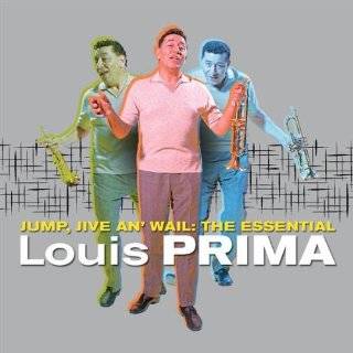   Jump, Jive an Wail The Essential Louis Prima