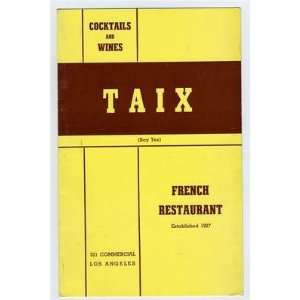 TAIX French Restaurant Menu & Wine List Los Angeles California 1958