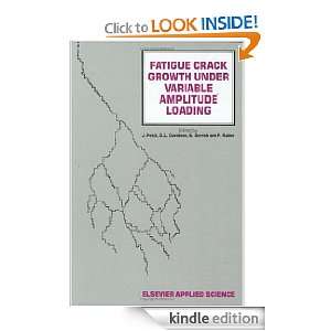  Fatigue Crack Growth Under Variable Amplitude Loading 