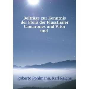   ler Camarones und Vitor und . Karl Reiche Roberto PÃ¶hlmann Books