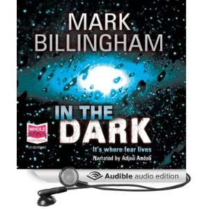   the Dark (Audible Audio Edition) Mark Billingham, Adjoa Andoh Books
