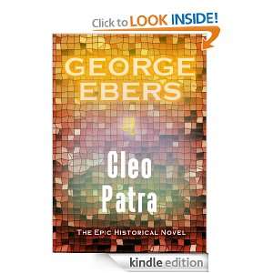 Cleopatra ($.99 Historical Fiction) Georg Ebers, Joust Books  