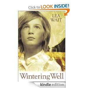 Wintering Well (Aladdin Historical Fiction) Lea Wait  