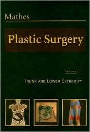 Plastic Surgery Volume 6, (0721688179), Stephen J. Mathes, Textbooks 