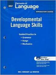 Holt Elements of Language Introductory Course: Developmental Language 