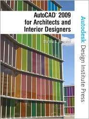 AutoCAD 2009 for Architects and Interior Designers, (013813538X 