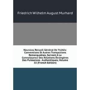   , Volume 33 (French Edition) Friedrich Wilhelm August Murhard Books