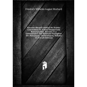   , Volume 15 (French Edition) Friedrich Wilhelm August Murhard Books