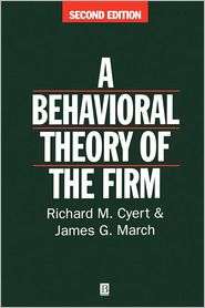 Behavioral Theory of the Firm, (0631174516), Richard M. Cyert 
