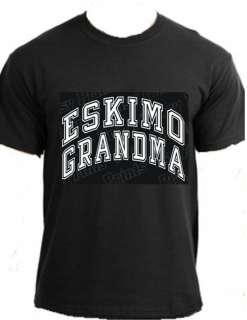 ESKIMO GRANDMA Native American Alaska Family t shirt  