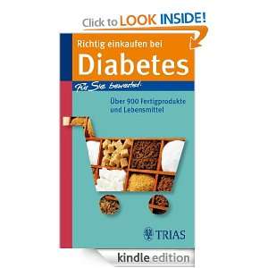 Richtig einkaufen bei Diabetes: Über 900 Fertigprodukte und 