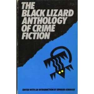    THE BLACK LIZARD ANTHOLOGY OF CRIME FICTION Various Books