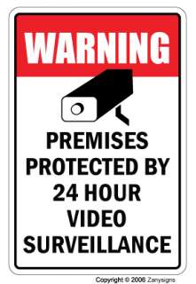 VIDEO SURVEILLANCE Sign Property Protected 24 Hour security protection 