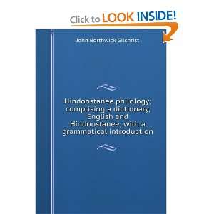   ; with a grammatical introduction John Borthwick Gilchrist Books