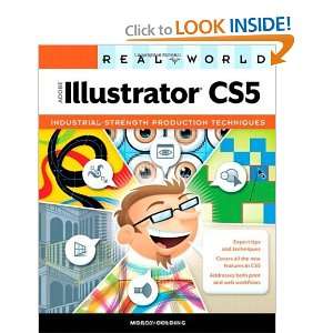   : Real World Adobe Illustrator CS5 [Paperback]: Mordy Golding: Books