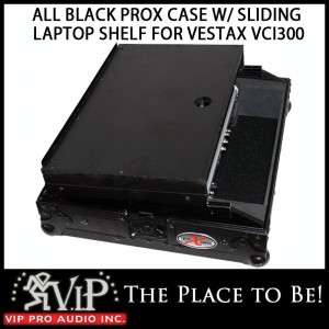 NEW VESTAX VCI300 ALL BLACK ProX CASE WITH SLIDING LAPTOP SHELF X 