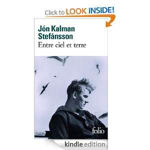 Entre ciel et terre (Folio) (French Edition) Jón Kalman Stefánsson 