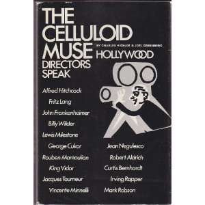   Muse Hollywood Directors Speak Charles Higham, Joel Greenberg Books