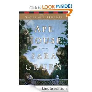 Ape House Sara Gruen  Kindle Store