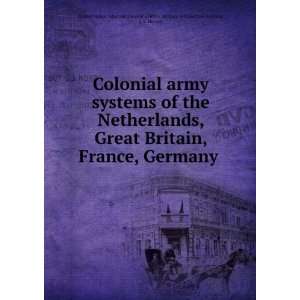  Colonial army systems of the Netherlands, Great Britain 