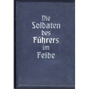   of the Fuhrer in the Field) Hasso von Wedel, Henrich Hansen Books
